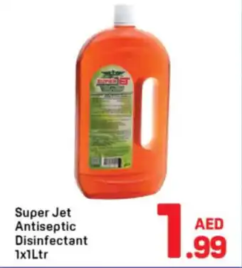 Day To Day Super Jet Antiseptic Disinfectant offer