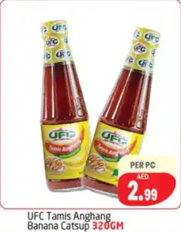 Delta Centre UFC Tamis Anghang Banana Catsup offer