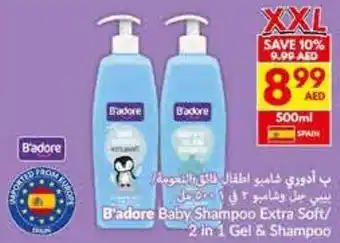 Viva B'adore Baby Shampoo Extra Soft / 2 in 1 Gel & Shampoo offer