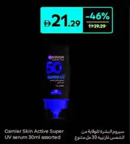 Carrefour Garnier Skin Active Super UV serum assorted offer