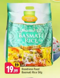 Shaklan GOODNESS Basmati / Biryani Rice offer