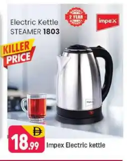 Shaklan IMPEX Kettle offer