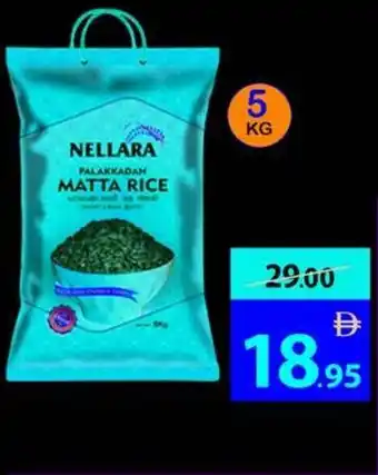 Ajman Market Nellara Palakkdan Matta Rice offer