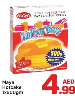 Day To Day Maya Hotcake offer