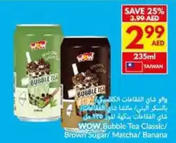 Viva WOW Bubble Tea Classic/ Brown Sugar/ Matcha/Banana offer