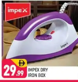 Shaklan IMPEX Ironbox offer