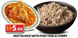 Grand Mall Sharjah Motta rice with fish thala curry offer