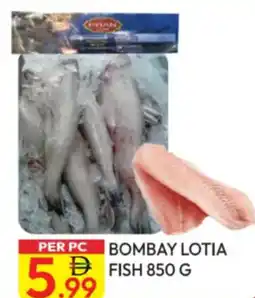 Dream Land Center Bombay lotia fish offer