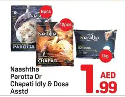 Day To Day Naashtha Parotta Or Chapati Idly & Dosa Asstd offer