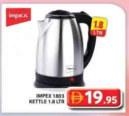 Grand Hyper Market IMPEX Kettle offer