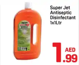 Day To Day Super Jet Antiseptic Disinfectant offer