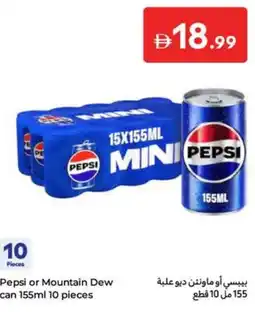 Carrefour Pepsi or Mountain Dew can offer