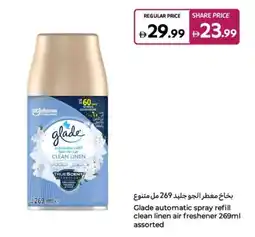 Carrefour Glade automatic spray refill clean linen air freshener assorted offer
