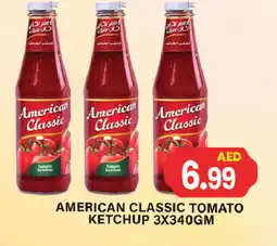 Zain Hypermarket AMERICAN CLASSIC Tomato Ketchup offer