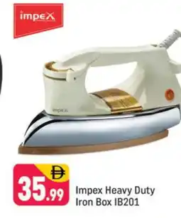 Shaklan IMPEX Ironbox offer