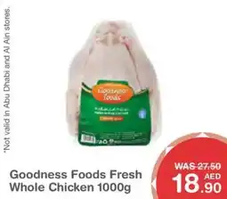 Choithrams Goodness Foods Fresh Whole Chicken offer