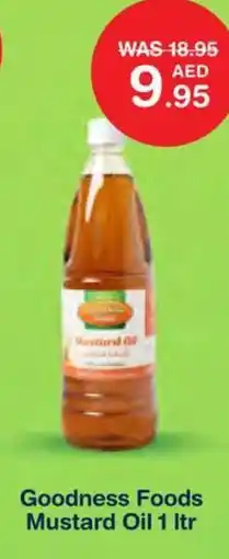 Choithrams Goodness Foods Mustard Oil offer