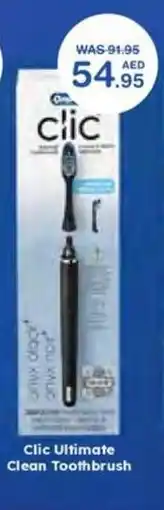 Choithrams Clic ultimate clean toothbrush offer