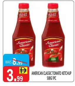 United Hypermarket AMERICAN CLASSIC Tomato Ketchup offer