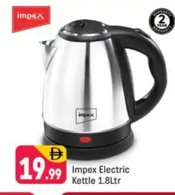 Shaklan IMPEX Kettle offer