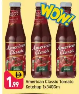 Shaklan AMERICAN CLASSIC Tomato Ketchup offer