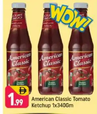 Shaklan AMERICAN CLASSIC Tomato Ketchup offer