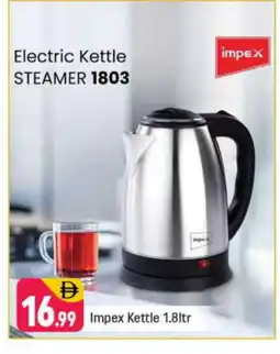 Shaklan IMPEX Kettle offer