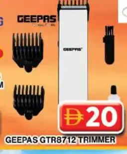Grand Hyper Market GEEPAS Remover / Trimmer / Shaver offer