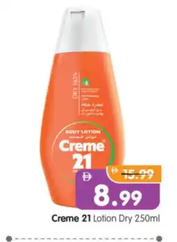 Al Madina Hypermarket CREME 21 Body Lotion & Cream offer