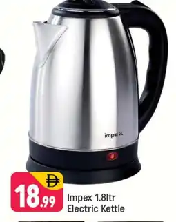 Shaklan IMPEX Kettle offer