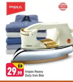 Shaklan IMPEX Ironbox offer