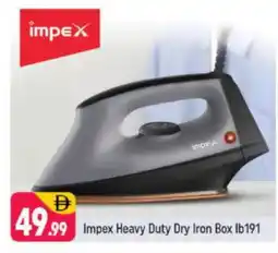 Shaklan IMPEX Ironbox offer
