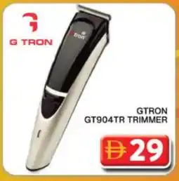 Grand Hyper Market GTRON Remover / Trimmer / Shaver offer