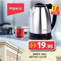 Grand Hyper Market IMPEX Kettle offer