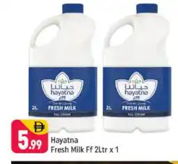 Shaklan HAYATNA Fresh Milk offer