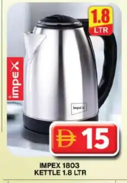 Grand Hyper Market IMPEX Kettle offer
