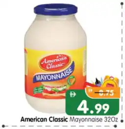Al Madina Hypermarket AMERICAN CLASSIC Mayonnaise offer