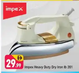 Shaklan IMPEX Ironbox offer