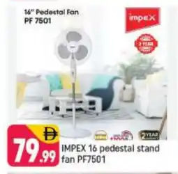 Shaklan IMPEX Fan offer