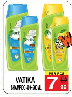 Friday Center VATIKA Shampoo / Conditioner offer