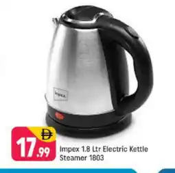 Shaklan IMPEX Kettle offer