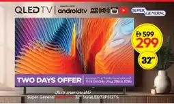 Nesto SUPER GENERAL QLED TV offer