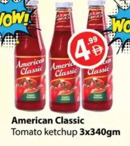 Gulf Hypermarket AMERICAN CLASSIC Tomato Ketchup offer