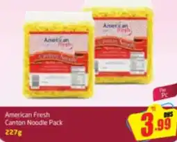 Delta Centre American Fresh Canton Noodle Pack offer