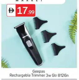 Talal Market GEEPAS Remover / Trimmer / Shaver offer
