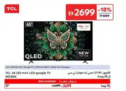 Carrefour TCL 4K QD mini LED google TV 65C69K offer
