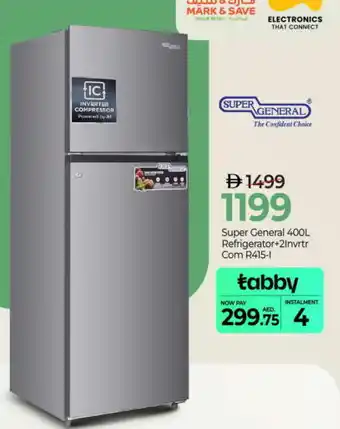 Mark & Save SUPER GENERAL Refrigerator offer