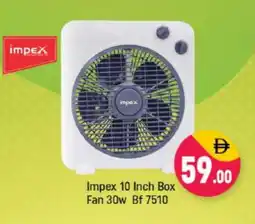 Shaklan IMPEX Fan offer