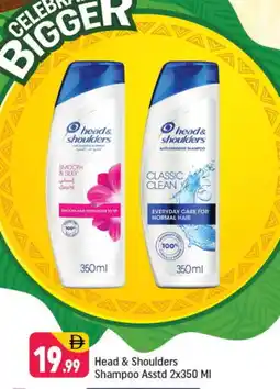 Shaklan HEAD & SHOULDERS Shampoo / Conditioner offer