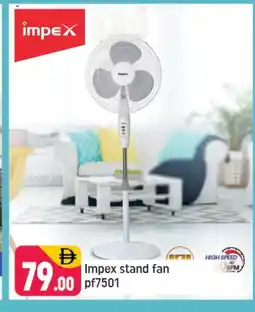 Shaklan IMPEX Fan offer
